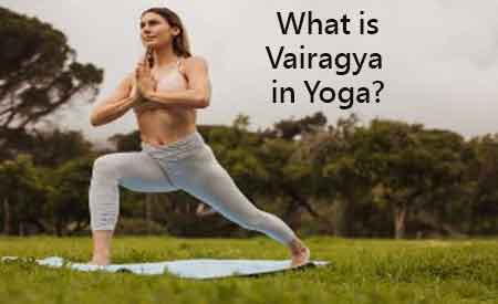 Vairagya in Yoga