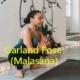 What is Garland pose (Malasana)?