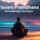 Isvara Pranidhana in Yoga